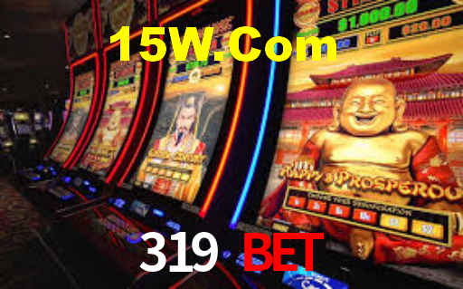 319 Bet
