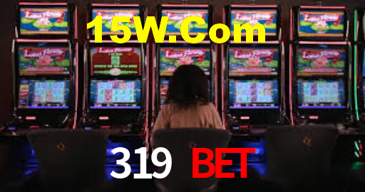 319 Bet,319Bet.Com