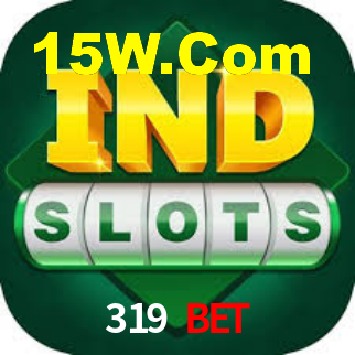 319 Bet App